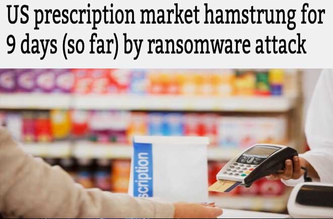  US prescription market hamstrung for 9 days (so far) by ransomware attack 