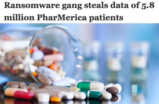  Ransomware gang steals data of 5.8 million PharMerica patients  