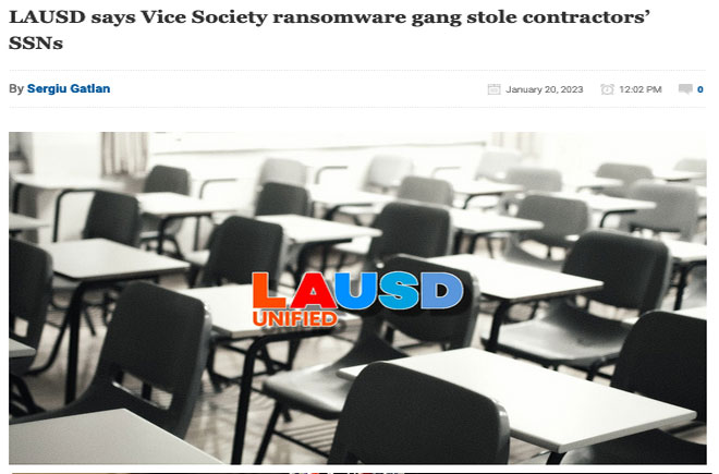 LAUSD says Vice Society ransomware gang stole contractors’ SSNs