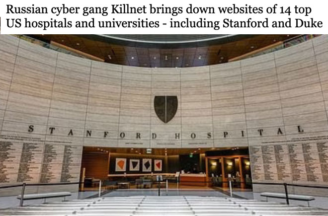 Russian cyber gang Killnet brings down websites of 14 top US hospitals and universities - including Stanford and Duke 