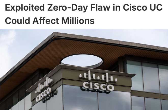  Exploited Zero-Day Flaw in Cisco UC Could Affect Millions 