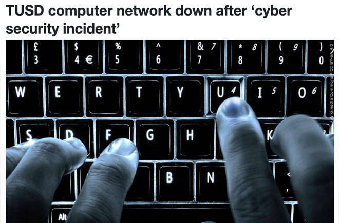 TUSD computer network down after ‘cyber security incident’