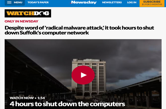 Despite word of 'radical malware attack,' it took hours to shut down Suffolk's computer network.
