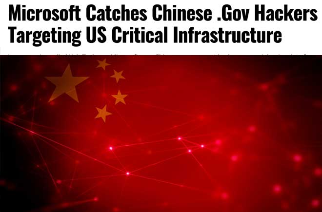  Microsoft Catches Chinese .Gov Hackers Targeting US Critical Infrastructure  