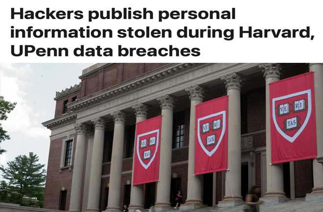  Hackers publish personal information stolen during Harvard, UPenn data breaches 